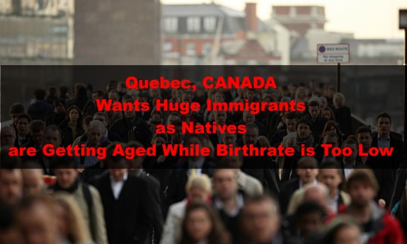 Quebec-Wants-Huge-Immigrants-in-view-of-Birth-Rate-and-Ageing