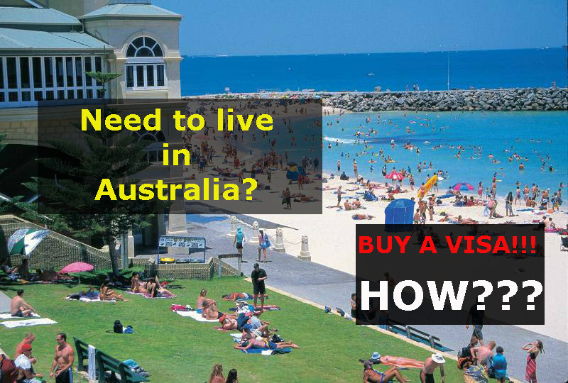 Australian Immigration: Need to live in Australia? Buy a visa