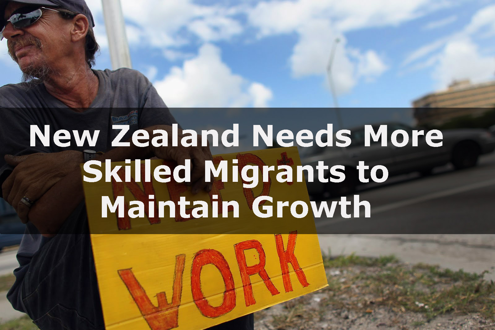 New Zealand Needs More Skilled Migrants to Maintain Growth