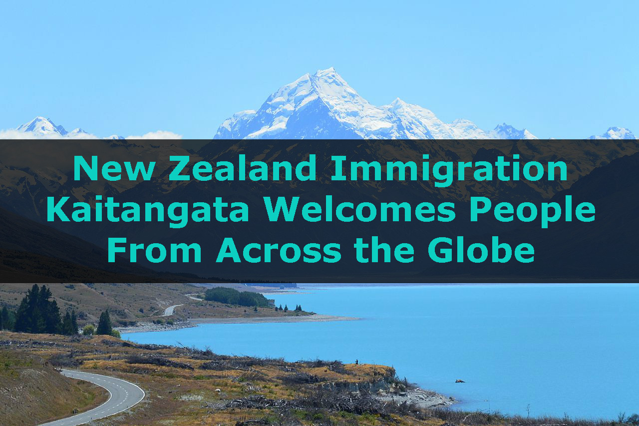 New Zealand Immigration – Kaitangata Welcomes People From Across the Globe