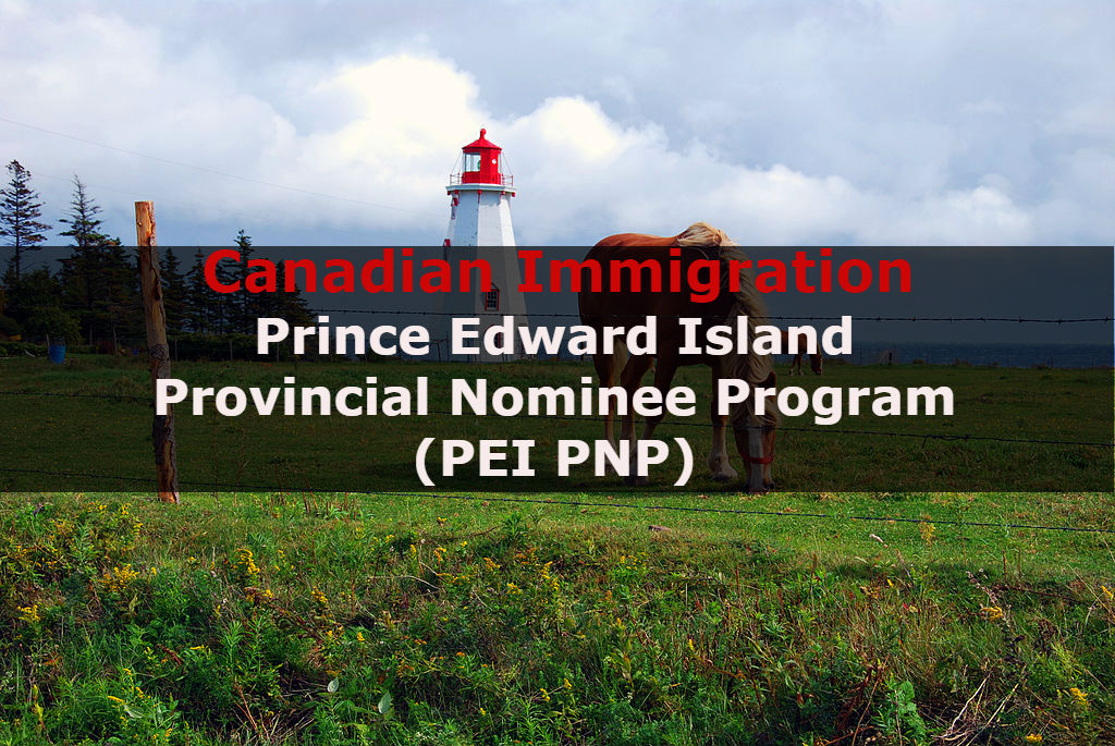 Canadian Immigration: PEI PNP Express Entry