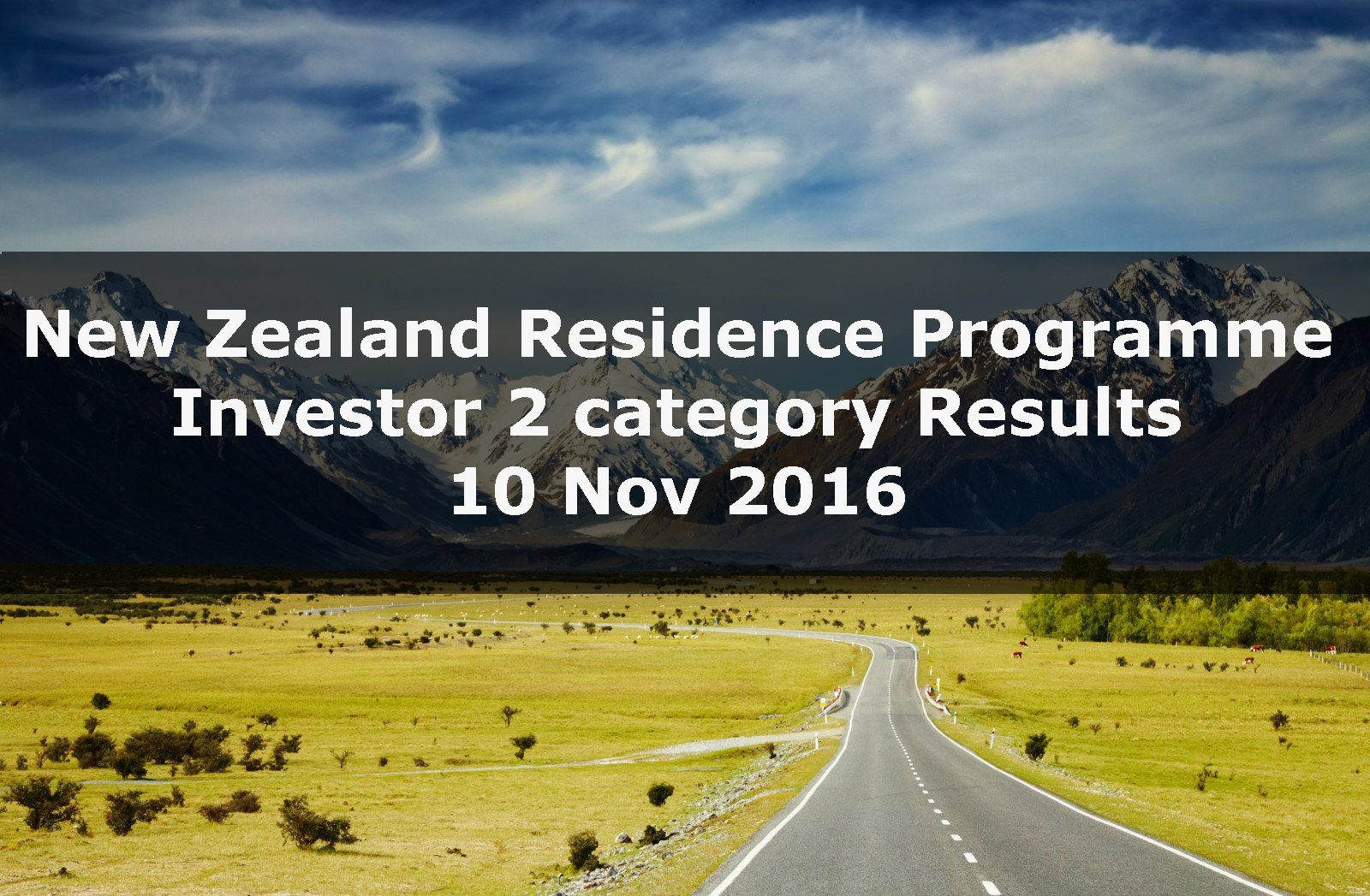 New Zealand Residence Programme – Investor 2 category Results – 10 Nov 2016