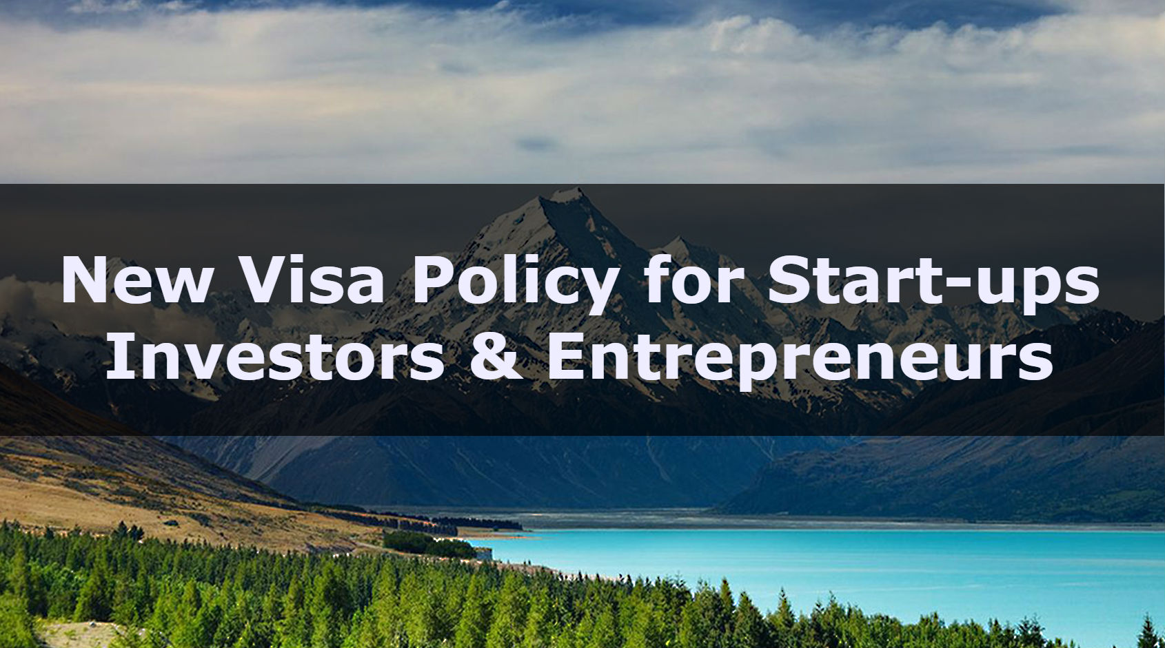 New Visa Policy for Start-ups, Investors, and Entrepreneurs
