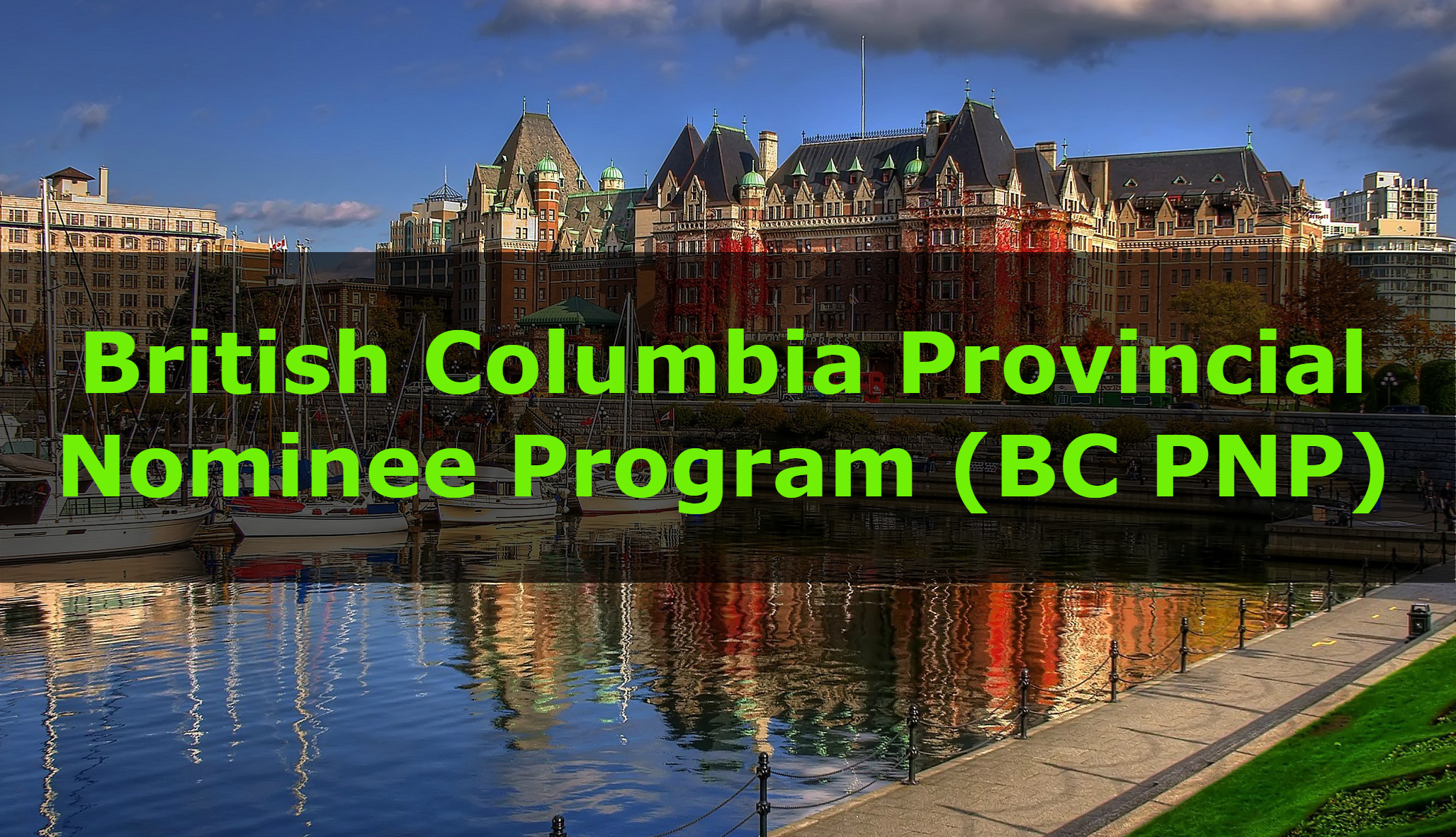Canada – British Columbia Provincial Nominee Program (BC PNP)