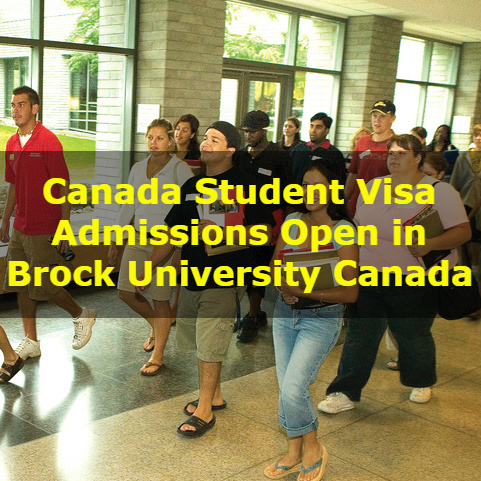 Canada Student Visa – Admissions Open in Brock University Canada