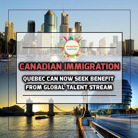 Quebec Can Now Seek Benefit from Global Talent Stream