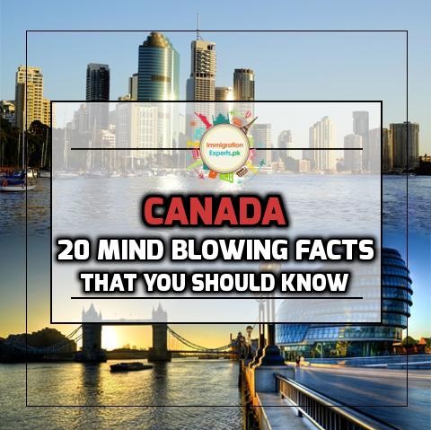 20 Mind Blowing Facts About Canada That You Should Know