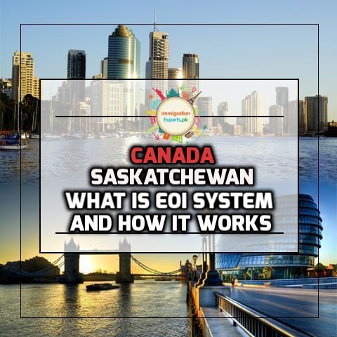 What is Saskatchewan International Skilled Worker EOI System and How it Works