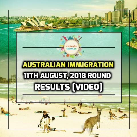 Australian Immigration 11th August, 2018 Round Results [Video]