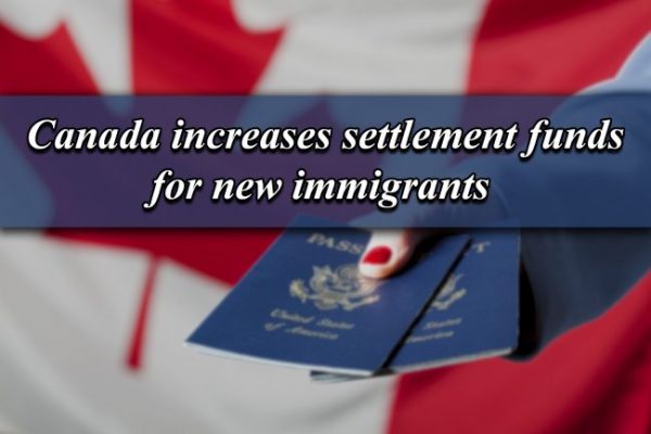 Canada increases settlement funds for new immigrants