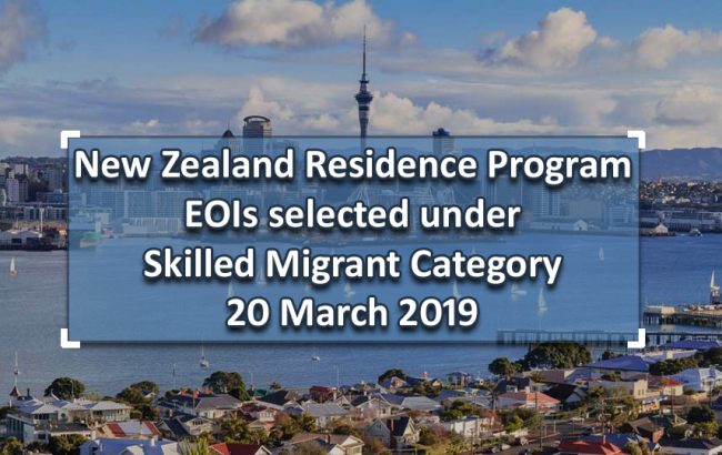 New Zealand Residence Programme; Inivitations Made Through Skilled Migrant Category on 20th March 2019