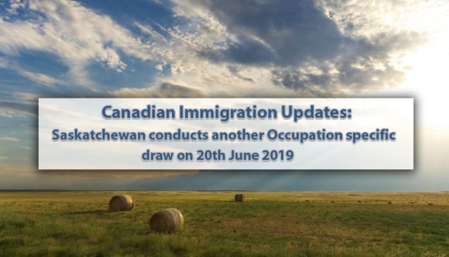Saskatchewan runs another occupation specific draw, inviting Express Entry and Occupation In-Demand candidates on 20th June;