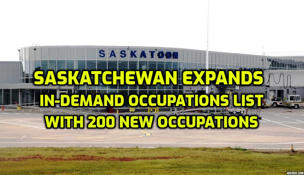 Saskatchewan Expands In-Demand Occupations List With 200 New Occupations