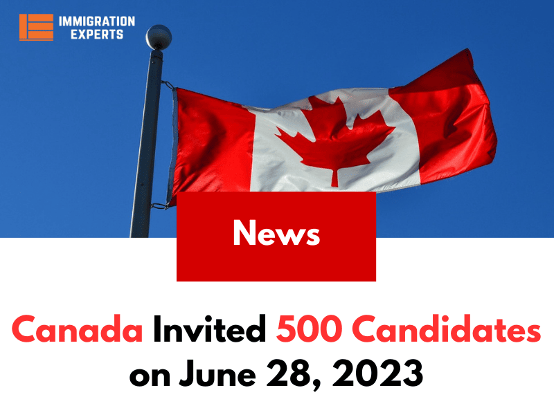 Express Entry Targeted Draw: Canada Invited 500 Candidates on June 28, 2023