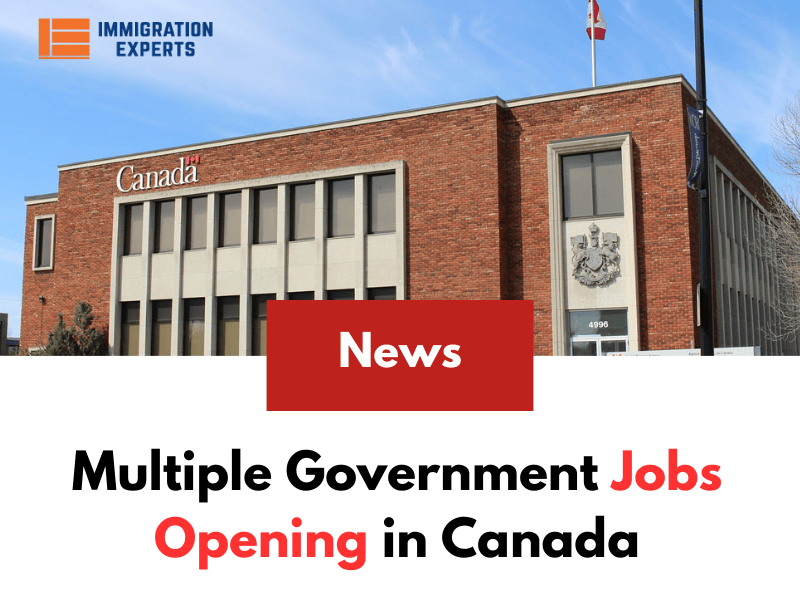 Multiple Government Jobs Opening in Canada