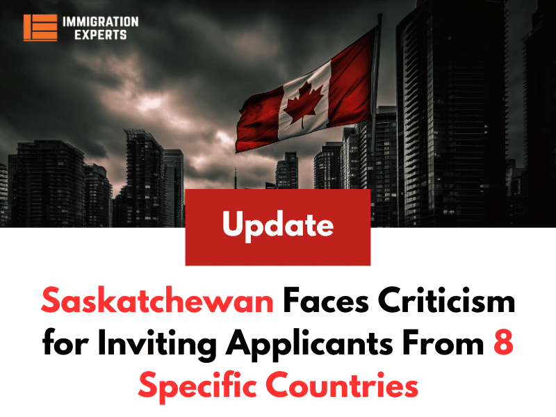 Saskatchewan Faces Criticism for Inviting Applicants From 8 Specific Countries