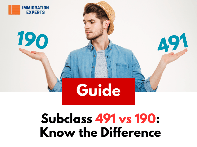Subclass 491 vs 190: Know the Difference