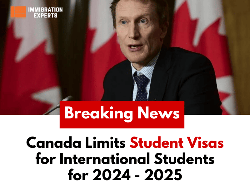 Canada Limits Student Visas for International Students for 2024 – 2025