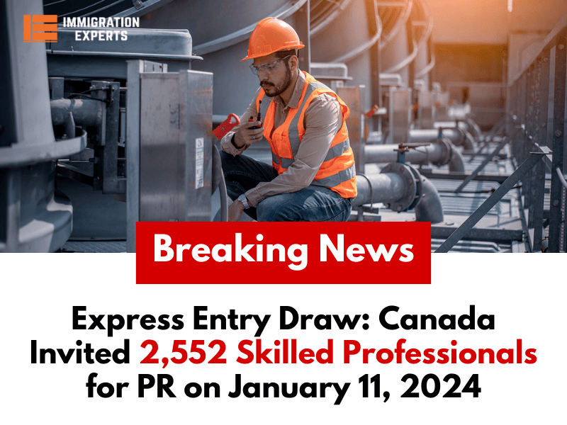 OINP Express Entry Draw: Canada Invited 2,552 Skilled Professionals for PR on January 11, 2024