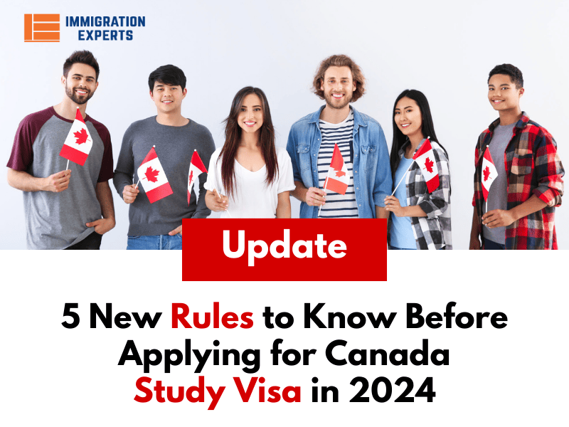 5 New Rules to Know Before Applying for Canada Study Visa in 2024