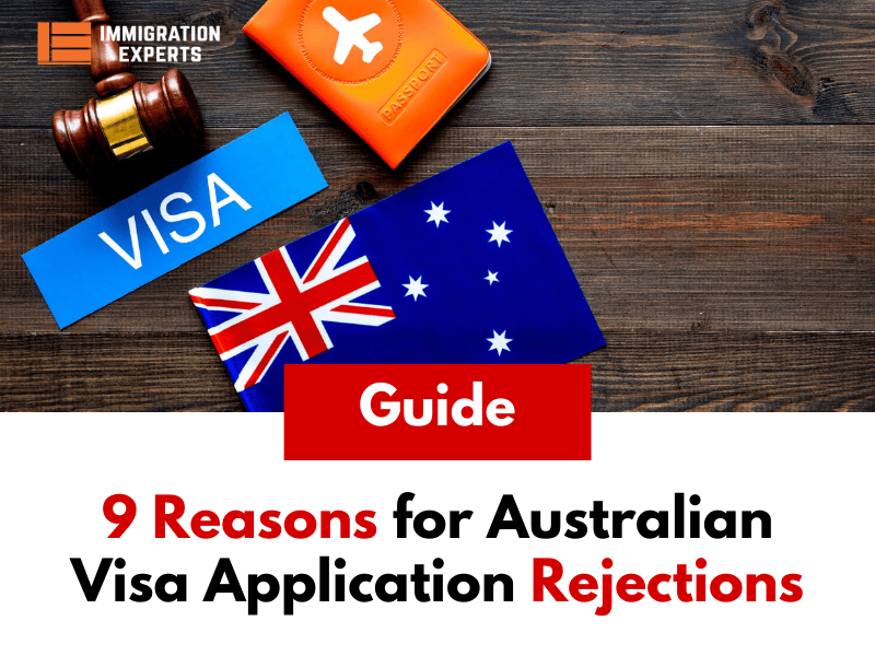 9 Reasons for Australian Visa Application Rejections