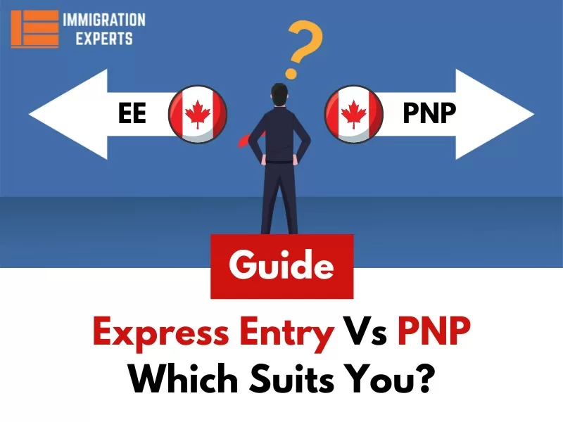 Express Entry VS PNP: Which Suits You?