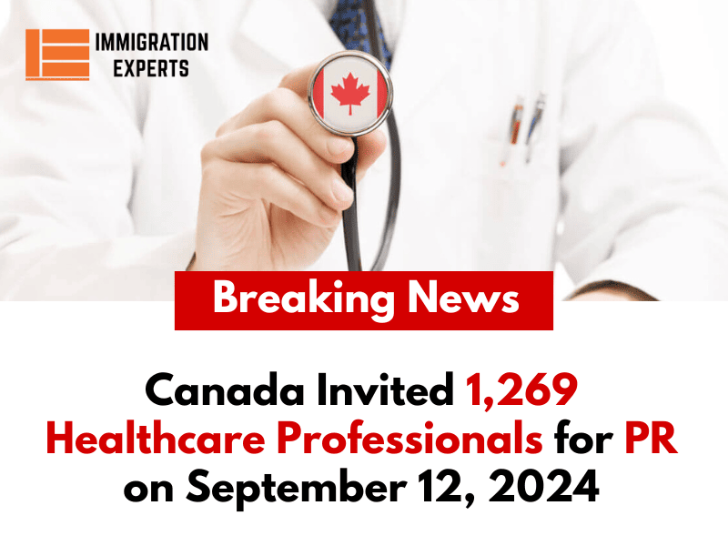 Express Entry Draw: Canada Invited 1,269 Healthcare Professionals for PR on September 12, 2024