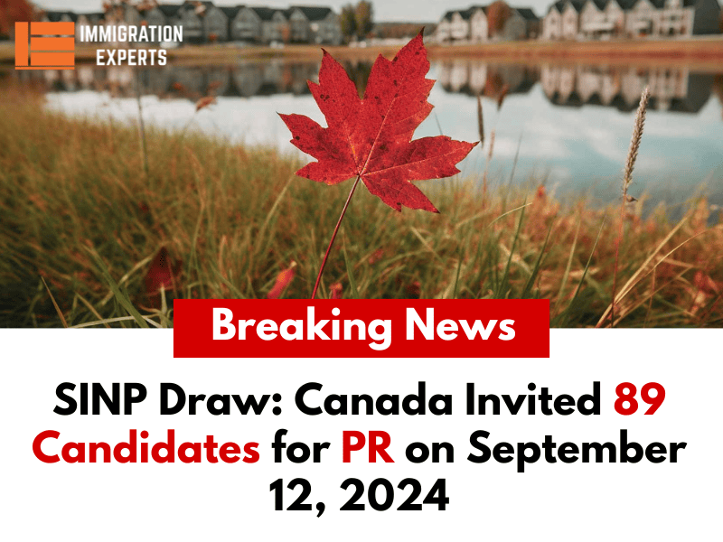 SINP Draw: Canada Invited 89 Candidates for PR on September 12, 2024