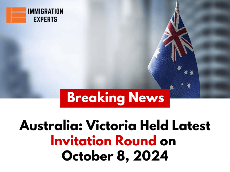 Australia: Victoria Held Latest Invitation Round on October 8, 2024