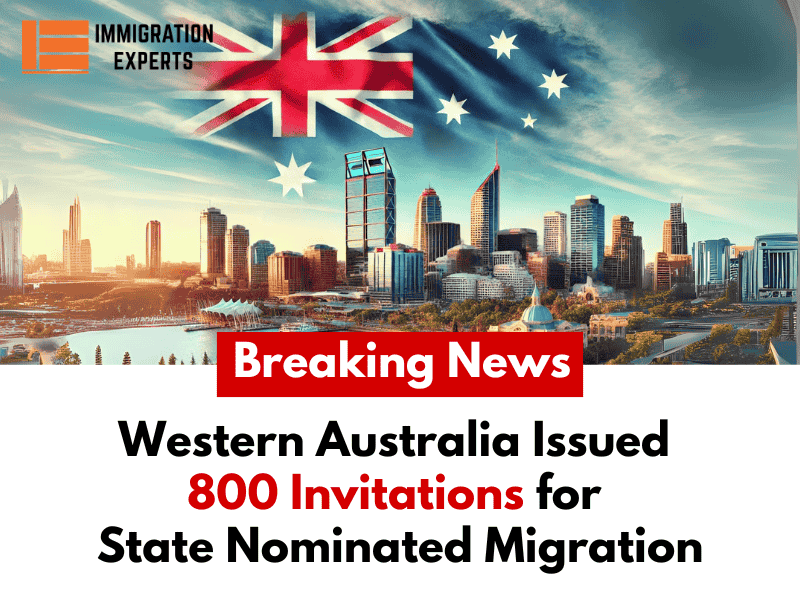 Western Australia Issued 800 Invitations for State Nominated Migration