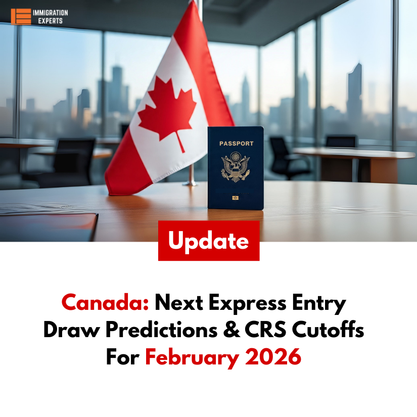 CANADA: Express Entry Draw Predictions & CRS Score Trends for February 2026
