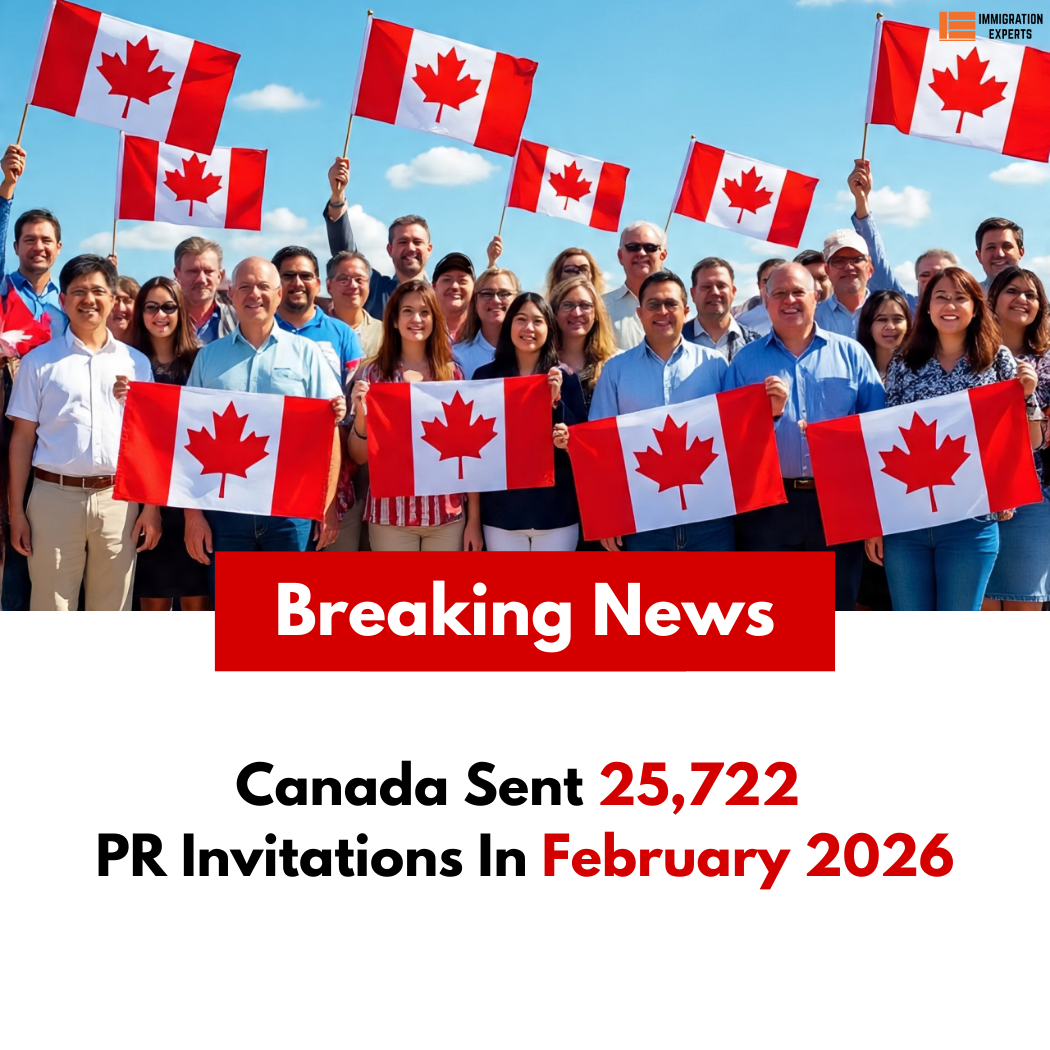 Canada Issued 25,722 PR Invitations in February 2026: What It Means for Applicants